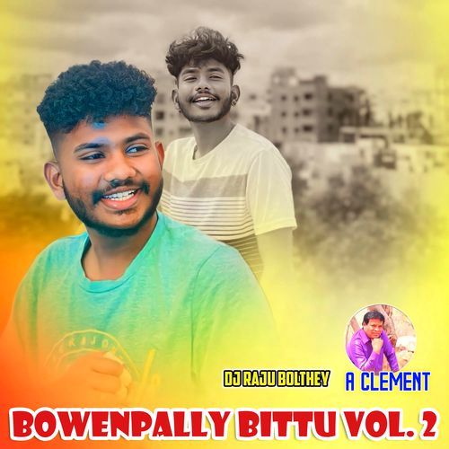 Bowenpally Bittu Vol. 2_poster_image