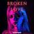 Broken Love