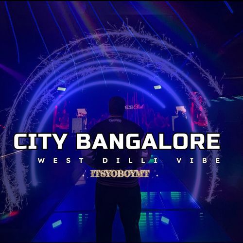 CITY BANGALORE WEST DILLI VIBE