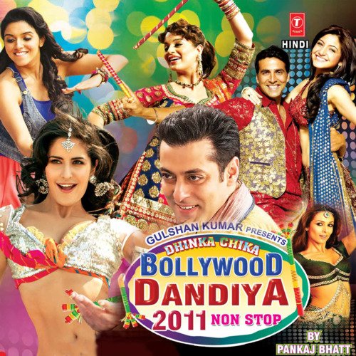 Dhinka Chika Bollywood Dandia 2011 Non Stop