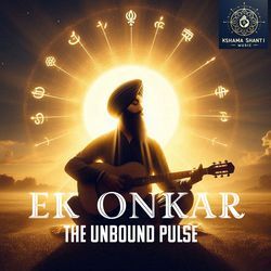 Ek Onkaar (The Unbound Pulse)-RSMOAD0GVGI