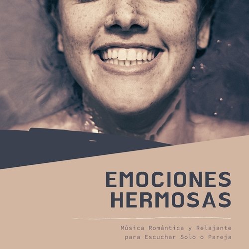 Emociones Hermosas