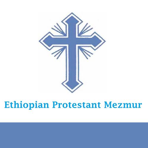 Ethiopian Protestant Mezmur