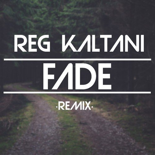 Fade (Remix)