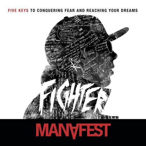 Fighter 5 Keys to Conquering Fear &amp; Reaching Your Dreams
