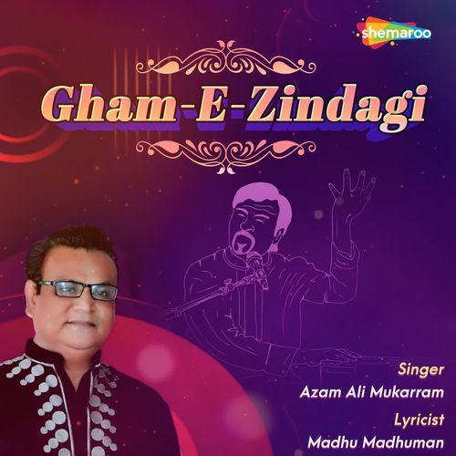 Gham-E-Zindagi