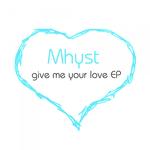 Give Me Your Love