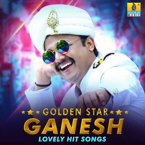 Golden Star Ganesh Lovely Hit Songs