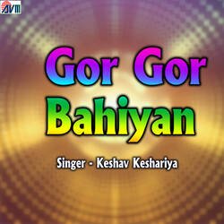 Gor Gor Bahiyan-Rl4lAkxYWn8