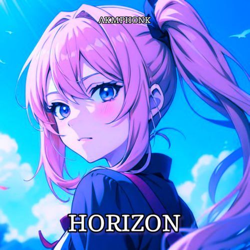 HORIZON (Sped up)