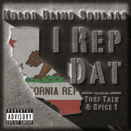 I Rep Dat (feat. Turf Talk & Spice 1)