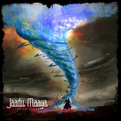 Jaadu Maaya (From the Album "Tu Hai")