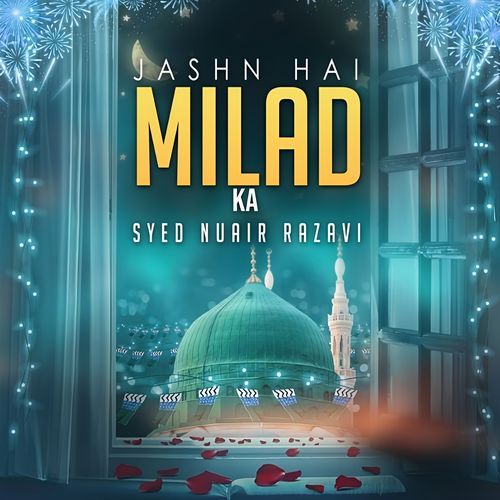 Jashn Hai Milad Ka