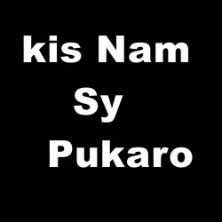 Kis Nam Se Pukaro-KF0KeD55fF0