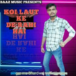 Koi Laut Ke De Rahi Hai-RwsJBQZ-Bh4