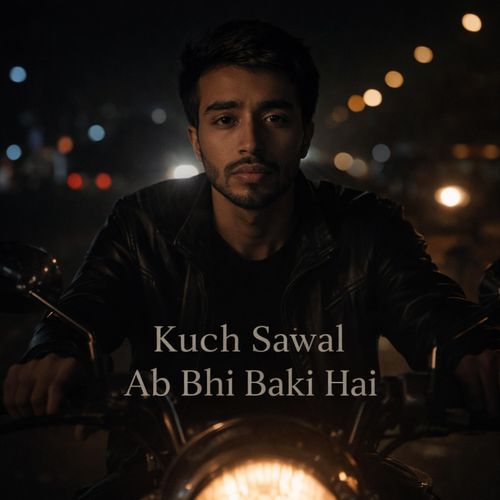 Kuch Sawal Ab Bhi Baki Hai