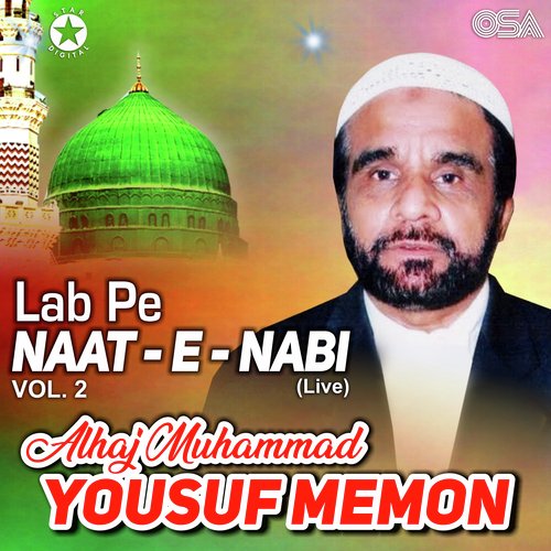 Lab Pe Naat-e-NabI, Vol. 2