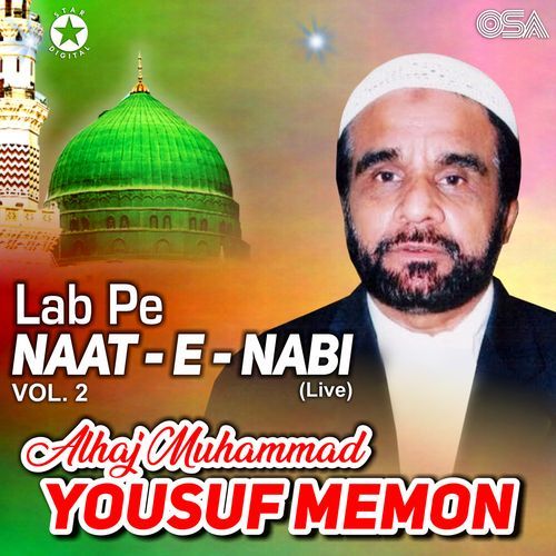 Lab Pe Naat-e-NabI, Vol. 2