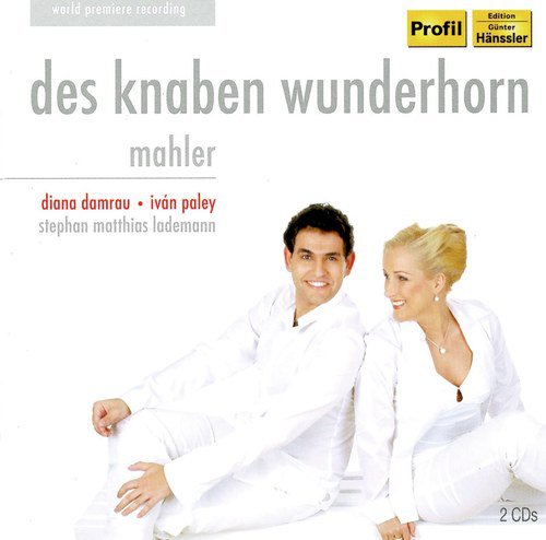 Mahler: Des Knaben Wunderhorn