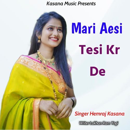 Mari Aesi Tesi Kr De