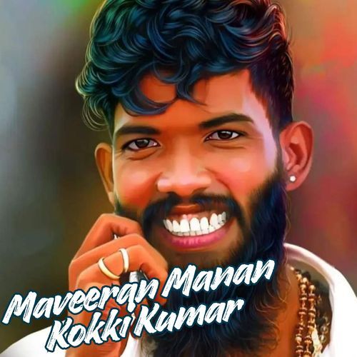 Maveeran Manan Kokki Kumar