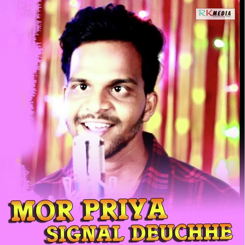 Mor Priya Signal Deuchhe