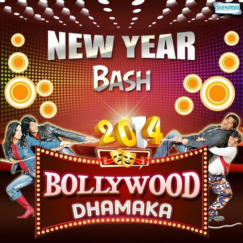 New Year Bash 2014 - Bollywood Dhamaka