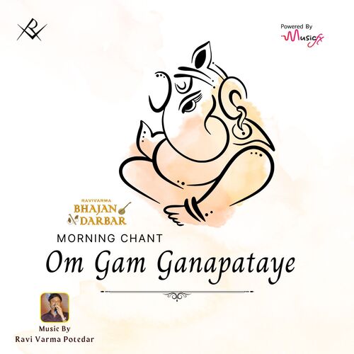 Om Gam Ganapataye (Morning Chant)