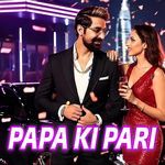 Papa Ki Pari