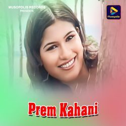 Prem Kahani-XV0JRFlhBl4