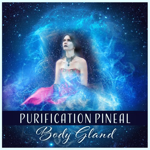Purification Pineal Body Gland