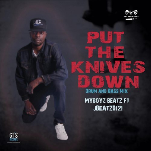 Put the Knives Down (Drum and Bass Mix) [feat. Jbeatz0121]_poster_image