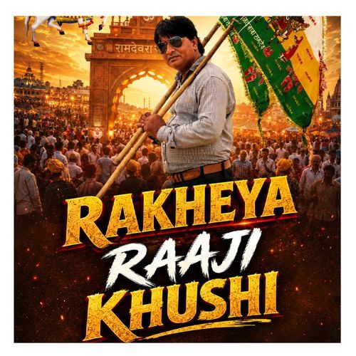 RAKHEYA RAAJI KHUSHI