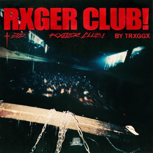 RXGER CLUB! cover art