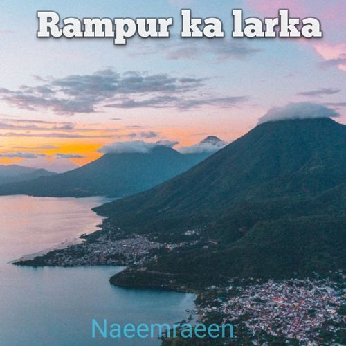 Rampur ka larka