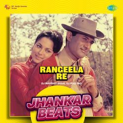 Rangeela Re - Jhankar Beats-KCAtehFEdWU