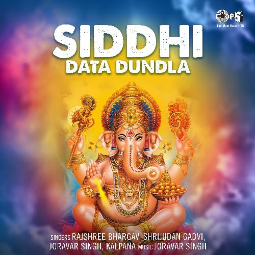 Siddhi Data Dundla
