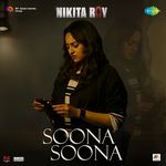 Soona Soona (From "Nikita Roy")