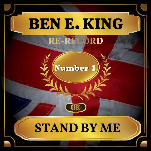 Stand By Me (UK Chart Top 40 - No. 1)