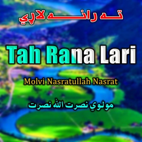 Tah Rana Lari