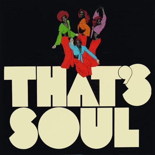 That’s Soul