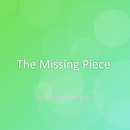 The Missing Piece