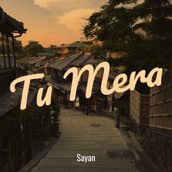 Tu Mera-NwcZYBh1X2w