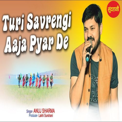 Turi Savrengi Aaja Pyar De