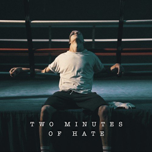 Two Minutes Of Hate