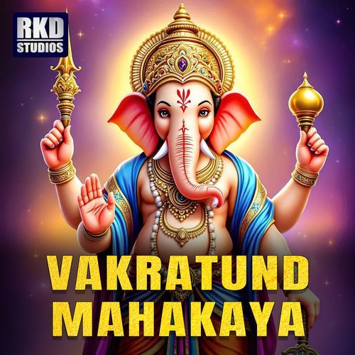 Vakratund Mahakaya