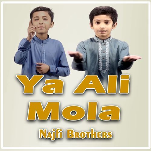 Ya Ali Mola