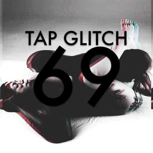 Tap Glitch