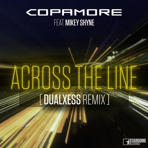 Across the Line (DualXess Remix)