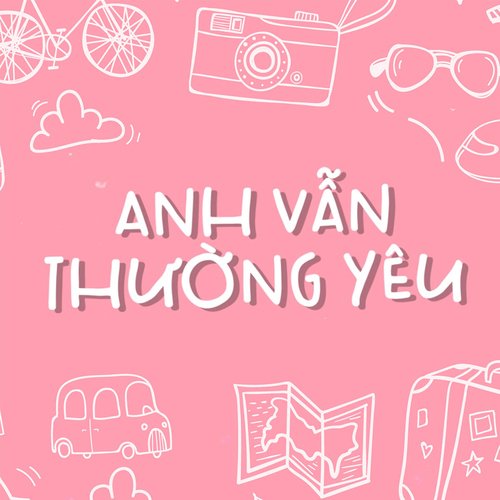 Anh Vẫn Thường Yêu_poster_image